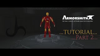 Armorsmith Tutorial Part 2 [upl. by Ahsiekit]