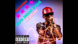 Bello Figo  Capo Dello Swag Mixtape PROMO TEASER [upl. by Eema]