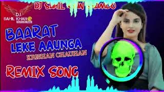 Tere Padjya gaam main ruka main barat leke aaunga Remix Song dj Sahil Khan Shamdo [upl. by Eniak]