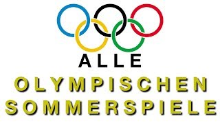 Alle olympischen Sommerspiele [upl. by Dorothea]