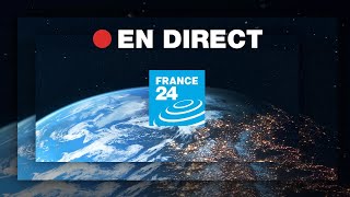 FRANCE 24 – EN DIRECT – Info et actualités internationales en continu 24h24 [upl. by Pembrook356]