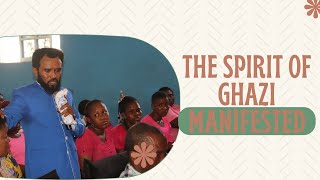 THE SPIRIT OF GHAZI MANIFESTED [upl. by Assirralc]