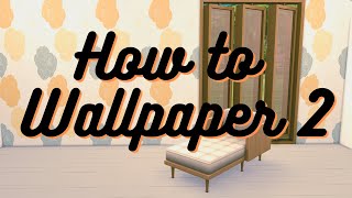 How to Wallpaper 2 THE SIMS 4 [upl. by Damara]