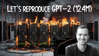 Lets reproduce GPT2 124M [upl. by Azial]