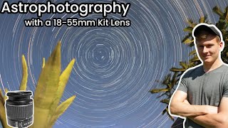 1855mm Kit Lens for Astrophotography [upl. by Voltmer128]