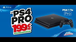 PROMO MICROMANIA ACHETER LA PS4 PRO POUR 19999euro [upl. by Imoin936]