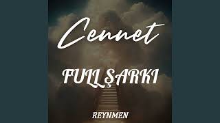 Reynmen  Cennet Full Şarkı TAMAMI [upl. by Nomelif216]