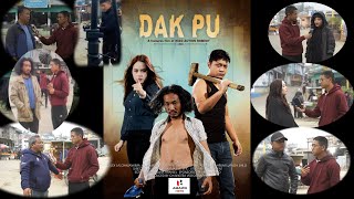 DAK PU Film Coming soonChangtu ten an Film shooting mek chungchang eng nge an sawi [upl. by Anitsuj]