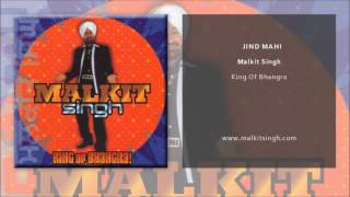 Malkit Singh  Jind Mahi Official Single [upl. by Nefets182]