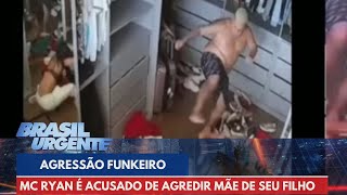 Imagem de funkeiro agredindo mãe de seu filho viraliza na internet  Brasil Urgente [upl. by Singh276]