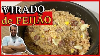 VIRADO DE FEIJÃO  Aprenda como fazer virado de feijão com bacon e linguiça  BORA DE RECEITA [upl. by Ahsilak623]