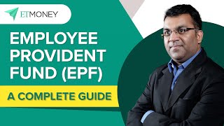 Employee Provident Fund EPF  How it works  Interest Rate  Withdrawal Rules  Budget  ETMONEY [upl. by Nager521]