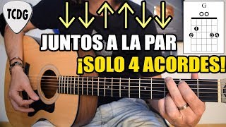 Canción fácil en guitarra para principiantes ¡Solo 4 acordes Juntos a la Par [upl. by Ettenil]