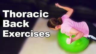 Thoracic Back Exercises amp Stretches Ys Ts Ws and Is  Ask Doctor Jo [upl. by Severn]