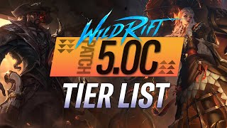 ULTIMATE CHAMPION TIERLIST PATCH 50C  RiftGuides  WildRift [upl. by Nosylla]