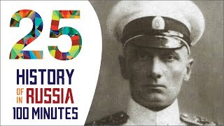 Russian Civil War  History of Russia in 100 Minutes Part 25 of 36 [upl. by Leunamne]