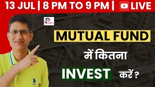 MUTUAL FUND में कितना INVEST करें  I Live Stream I Phronesis Investor Academy I [upl. by Lain]