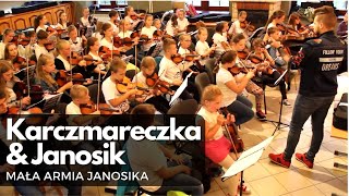 Karczmareczka i Janosik  MAŁA ARMIA JANOSIKA 27062018r Raba Wyżna [upl. by Areip]