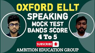 ELLT Speaking Mock Test  Oxford Speaking Mock Test 45 To 50 OIETC Speaking Mock Test  AEG [upl. by Leirbag341]