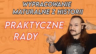 Jak napisać wypracowanie maturalne z historii Praktyczne rady [upl. by Yadroc]