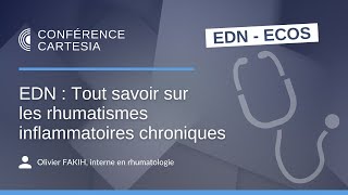 EDN  Tout savoir sur les rhumatismes inflammatoires chroniques [upl. by Ditmore]