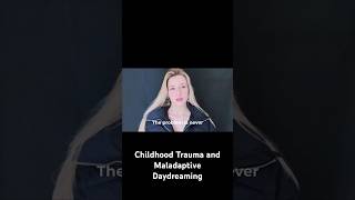 Childhood Trauma and Maladaptive Daydreaming shorts attachmentissues loveaddiction [upl. by Sirapal551]