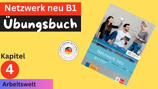 Netzwerk neu Übungsbuch  B1 Audio  KAPITEL – 4  Arbeitswelt [upl. by Nirda]