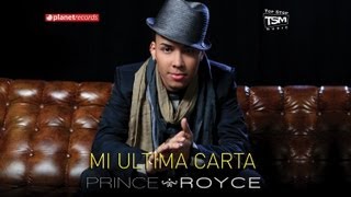 PRINCE ROYCE  Mi Ultima Carta Official Web Clip [upl. by Nivrehs632]