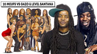 20 MEUFS VS GAZO amp LEVEL SANTANA [upl. by Sanoy]