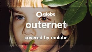 outernet  globe  歌ってみたKeiko amp Marc [upl. by Greggs404]