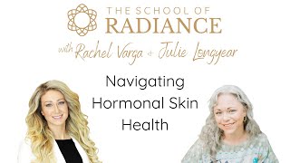 Navigating Hormonal Skin Health with Julie Longyear [upl. by Sayles]