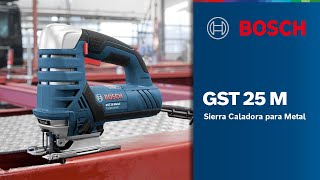 Sierra Caladora GST 25 M  La Sierra Caladora para Metal Bosch [upl. by Meyeroff918]