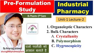 Bulk characterization  Crystallinity Polymorphism amp Hygroscopicity L2 Unit1 Industrial Pharmacy [upl. by Ebag791]