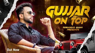 Gujjar On Top  Latest Haryanvi Song  Mitthi Mitthi Gaadi Chaale Music Se High  Robinhood Gujjar [upl. by Martell]