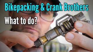 Crank Brothers pedals for Bikepacking Tips  hacks  service  field repair guide [upl. by Tania]