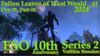 Elder Scrolls Online – S2 – Ep41 – Fallen Leaves of West Weald Event 2024 Day 1 Part 4 [upl. by Anh]