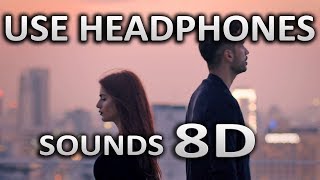 Aaya Na Tu 8D AUDIO  Arjun Kanungo Momina Mustehsan  SOUNDS 8D HINDI [upl. by Kiele]