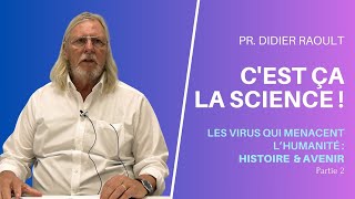 Les virus qui menacent lhumanité  Histoire amp Avenir  Partie 2 [upl. by Teews]