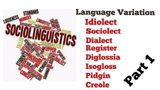 sociolinguistics language variationidiolectsociolectdialect language variation in linguistics [upl. by Akelahs]