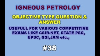 Objective Geology – Igneous Petrology MCQs 38 [upl. by Irek]