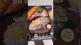 New Costco Mango Sticky Rice [upl. by Meihar]