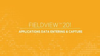 FieldView 201 Applications Data Entering amp Capture [upl. by Anyer]