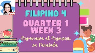 FILIPINO 4 QUARTER 1 WEEK 3 PARABULA [upl. by Jolene644]