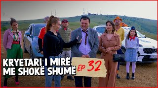 Kryetari i mirë me shokë shumë  Episodi 32 [upl. by Marina]