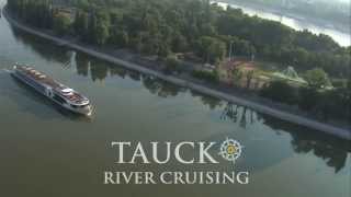 River Cruises  A Luxury Experience From Tauck [upl. by Ientirb]