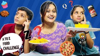 Alphabetical Food Challenge  A to Z Food Challenge  Kota Vlog  Ritikas vibe [upl. by Llig]