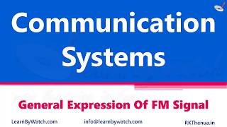 General Expression of FM Signal  Hindi Urdu  Communication System by Raj Kumar Thenua [upl. by Annatnom]