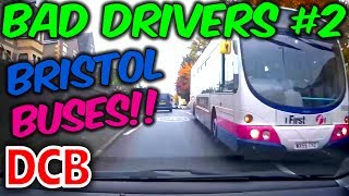 UK Dash Cam  Bad Drivers Of Bristol 2 [upl. by Noirrad]