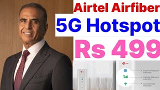 Airtel AirFiber 5G Hotspot Price Plans Jio Air Fiber Launch Date [upl. by Ajna]