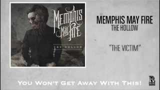 Memphis May Fire  The Victim [upl. by Renwick]